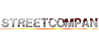 ＳＴＲＥＥＴＣＯＭＰＡＮＹ (SC)