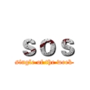 ｓｏｓ (single of the week)