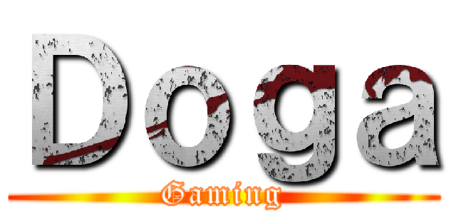 Ｄｏｇａ (Gaming)