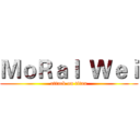 ＭｏＲａｌ  Ｗｅｉ (attack on titan)