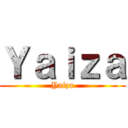 Ｙａｉｚａ (Yaiza)