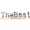 ＴｈｅＢｅｓｔ (nutchanon)