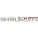 ＲＡＶＥＮ ＳＣＨＩＦＦＥＲ (Steeve)