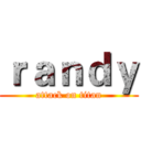 ｒａｎｄｙ (attack on titan)