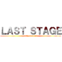 ＬＡＳＴ ＳＴＡＧＥ (goodbyesomething)