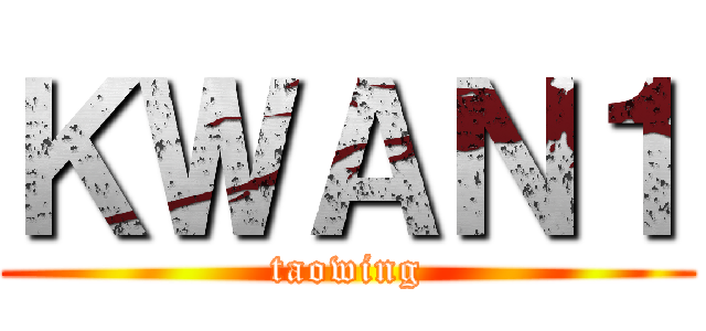 ＫＷＡＮ１ (taowing)