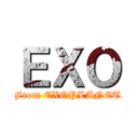 ＥＸＯ (From EXOPLANET)
