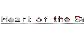 Ｈｅａｒｔ ｏｆ ｔｈｅ Ｓｗａｒｍ (PlayXP)