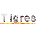 Ｔｉｇｒｅｓ (UANL)