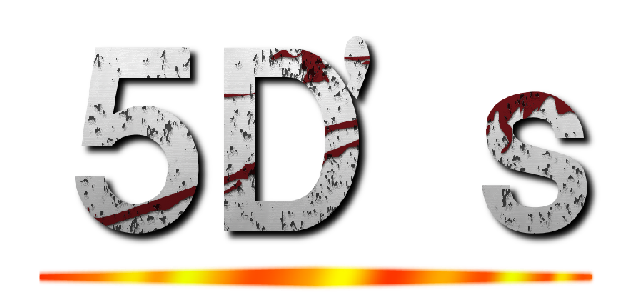 ５Ｄ'ｓ ()