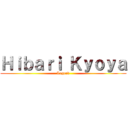 Ｈｉｂａｒｉ Ｋｙｏｙａ (Legend)