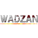 ＷＡＤＺＡＮ (Aziz)