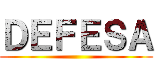 ＤＥＦＥＳＡ ()