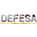 ＤＥＦＥＳＡ ()