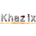 Ｋｈａｚｉｘ (Pentakill)