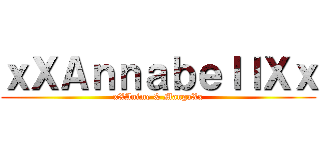 ｘＸＡｎｎａｂｅｌｌＸｘ (xXAnime & MangaXx)