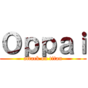 Ｏｐｐａｉ (attack on titan)