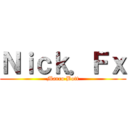 Ｎｉｃｋ．Ｆｘ (Marco Bott)