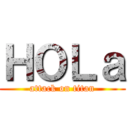 ＨＯＬａ (attack on titan)
