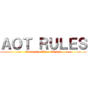 ＡＯＴ ＲＵＬＥＳ (Attack On Titan IRAN)