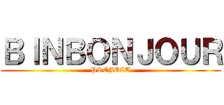 ＢＩＮＢＯＮＪＯＵＲ (PROJECT)
