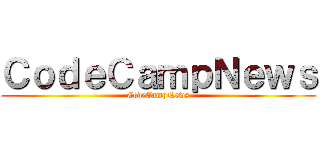 ＣｏｄｅＣａｍｐＮｅｗｓ (CodeCampNews)