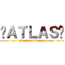 «ＡＴＬＡＳ» (Forsaken Latino)