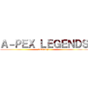 Ａ－ＰＥＸ ＬＥＧＥＮＤＳ (SEASON1)