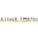 Ａｔｔａｃｋ ｌ'ｍａｒｏｃ (進撃の巨人)