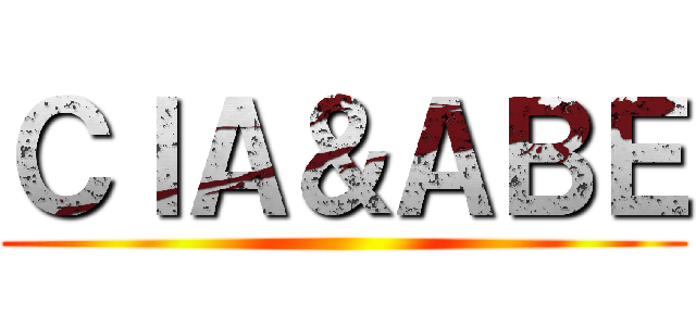 ＣＩＡ＆ＡＢＥ ()