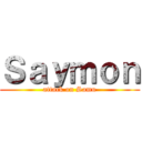 Ｓａｙｍｏｎ (attack on Samu)