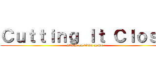 Ｃｕｔｔｉｎｇ Ｉｔ Ｃｌｏｓｅ (attack on titan game)