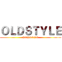 ＯＬＤＳＴＹＬＥ (POPSONG)