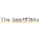 Ｔｈｅ Ｇｕａｒｄｉａｎｓ (Titan Slayer)