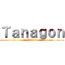 Ｔａｎａｇｏｎ (P.6/3)