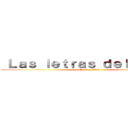  Ｌａｓ ｌｅｔｒａｓ ｄｅｌ ｌｏｇｏ  (attack on titan)