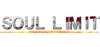 ＳＯＵＬ ＬＩＭＩＴ (DANCE OF LOCKERS)