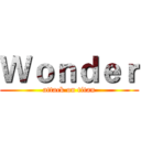 Ｗｏｎｄｅｒ (attack on titan)