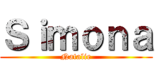 Ｓｉｍｏｎａ (Natalie)