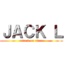 ＪＡＣＫ Ｌ (attack on titan)
