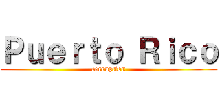 Ｐｕｅｒｔｏ Ｒｉｃｏ (corruption)