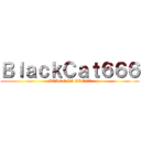 ＢｌａｃｋＣａｔ６６６ (MADOE LA LLEVA)