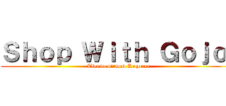 Ｓｈｏｐ Ｗｉｔｈ Ｇｏｊｏ  (Tienda virtual Requena)