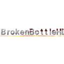 ＢｒｏｋｅｎＢｏｔｔｌｅＨＤ (Grim guild Team C member)