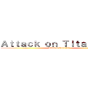 Ａｔｔａｃｋ ｏｎ Ｔｉｔａｎ ＃０３ (Attack on Titan #03)