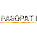 ＰＡＳＯＰＡＴＩ (   )