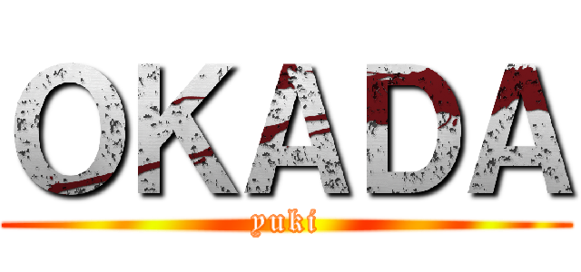 ＯＫＡＤＡ (yuki)