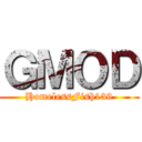 ＧＭＯＤ (HomelessFish139)