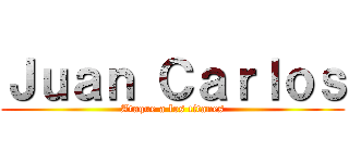 Ｊｕａｎ Ｃａｒｌｏｓ (Ataque a los titanes)