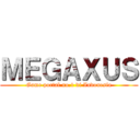 ＭＥＧＡＸＵＳ (Game portal no.1 di Indonesia)